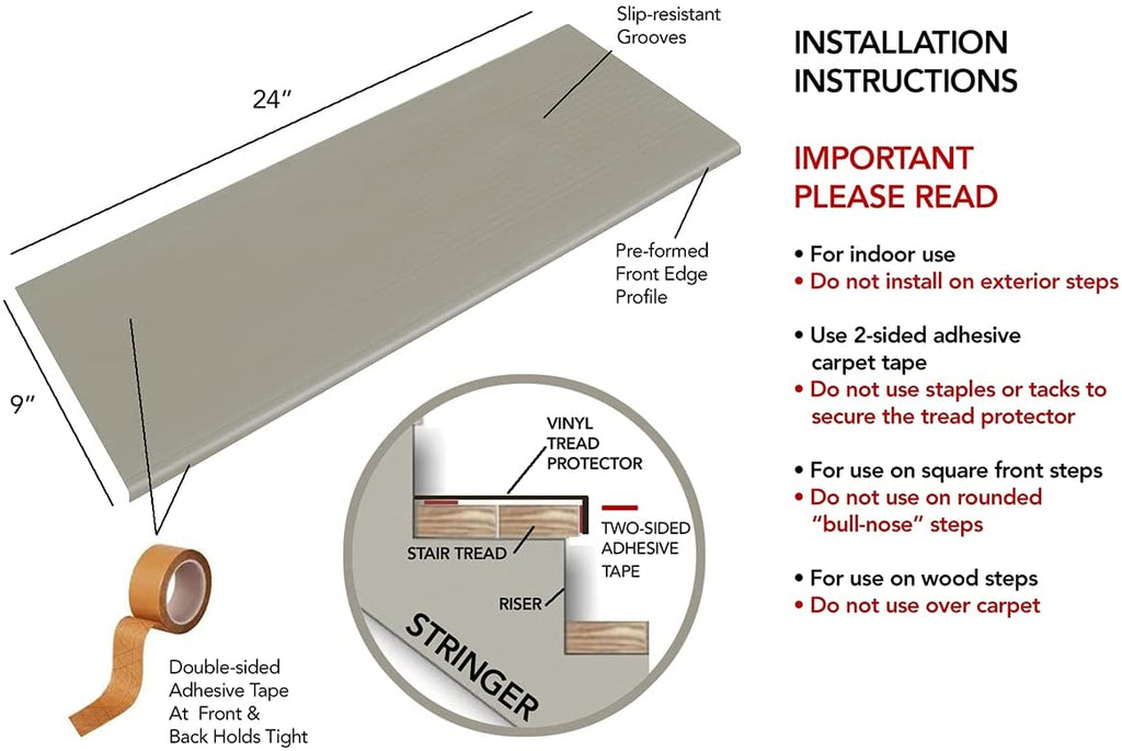 Installation instructions for stair treads. Indoor use only, use 2-sided adhesive carpet tape, for use on square front steps, for use on wood steps
